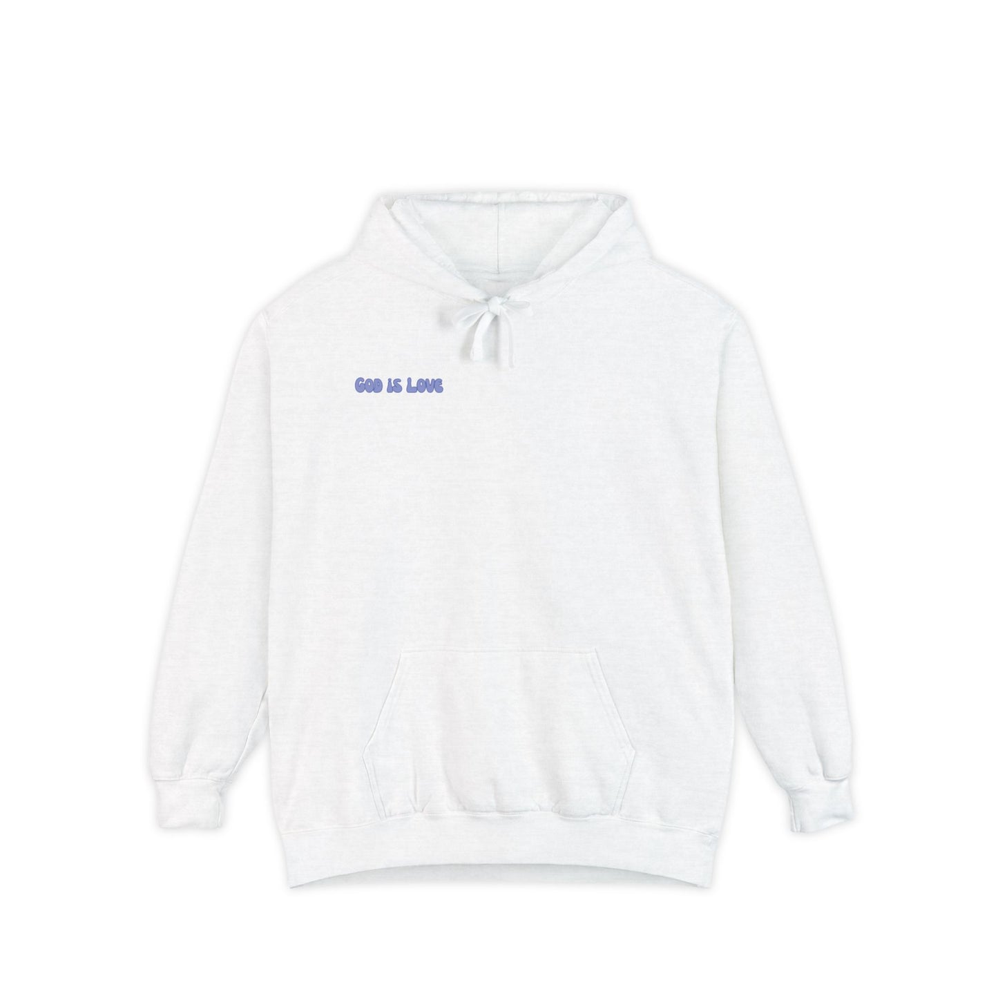 God Is Love Hoodie