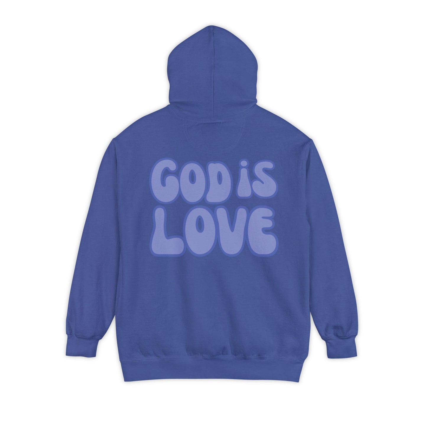 God Is Love Hoodie