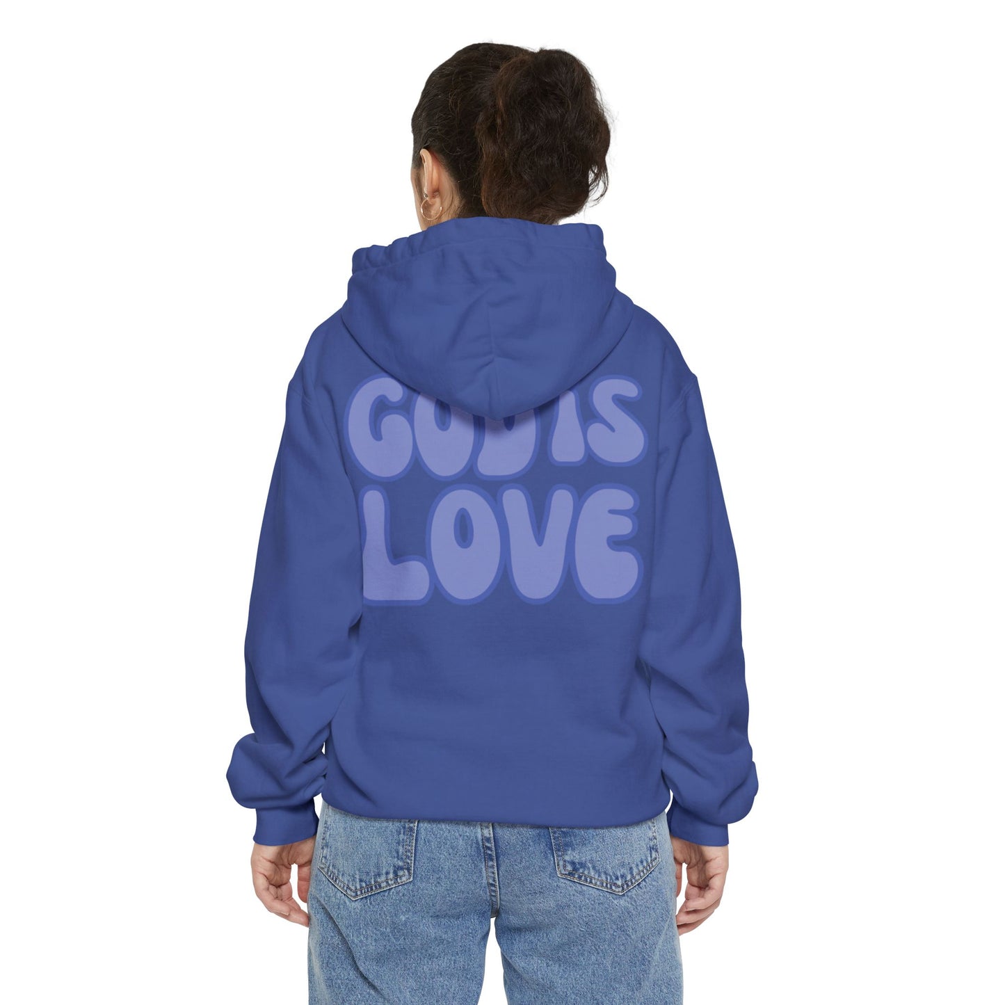 God Is Love Hoodie